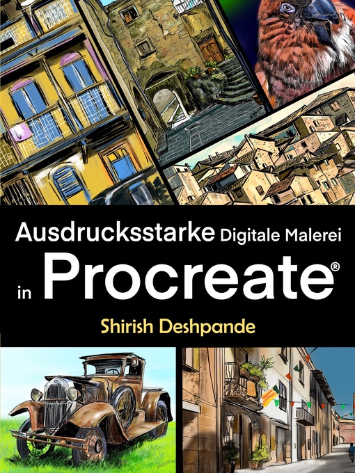 Title details for Ausdrucksstarke Digitale Malerei in Procreate by Shirish Deshpande - Available